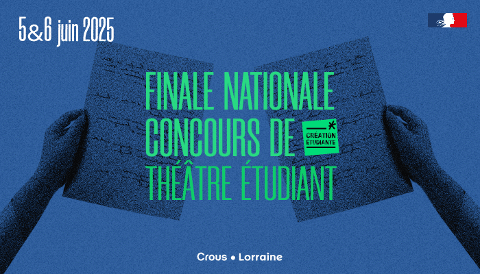 14e finale du Concours national de théâtre étudiant à Nancy et Tomblaine 2 Visuel site finale theatre